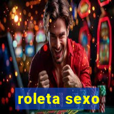 roleta sexo